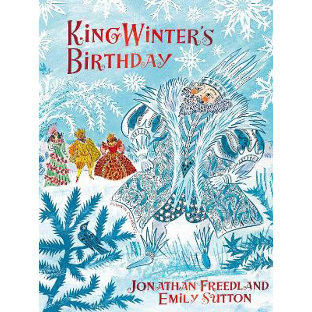 King Winter's Birthday (Hardback) - Jonathan Freedland